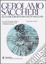 Euclide liberato da ogni macchia. Testo latino a fronte libro