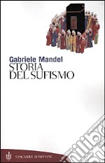 Storia del sufismo libro