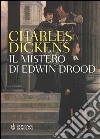 Il mistero di Edwin Drood libro