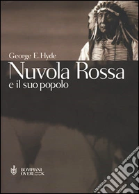 Nuvola Rossa e il suo popolo libro