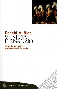 Venezia e Bisanzio libro