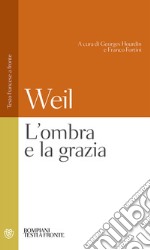 L'ombra e la grazia