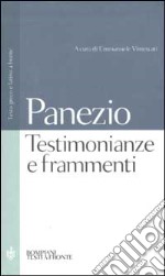 Testimonianze e frammenti. Testo greco e latino a fronte libro