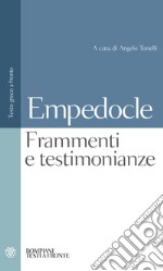 Testimonianze e frammenti. Testo greco a fronte libro