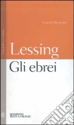 Gli ebrei. Testo tedesco a fronte libro