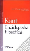 Enciclopedia filosofica. Testo tedesco a fronte libro