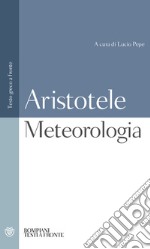 Meteorologia. Testo greco a fronte libro