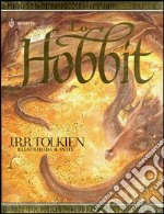 Lo Hobbit o La riconquista del tesoro. Ediz. illustrata libro