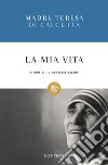 La mia vita libro