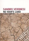 No man's land. Terra di nessuno libro