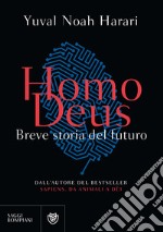 Homo deus. Breve storia del futuro libro