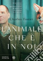 L'animale che è in noi libro