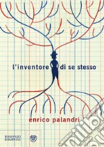 L'inventore di se stesso libro