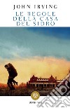 Le regole della casa del sidro libro