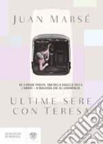 Ultime sere con Teresa libro