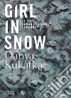 Girl in snow libro