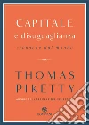 Capitale e disuguaglianza. Cronache dal mondo libro di Piketty Thomas
