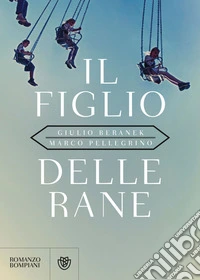 Il figlio delle rane libro