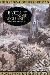 Il Signore degli anelli. Trilogia libro di Tolkien John R. R. Principe Q. (cur.)
