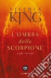 L'ombra dello scorpione (The stand) libro