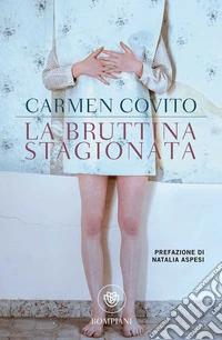La bruttina stagionata