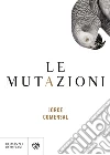 Le mutazioni libro