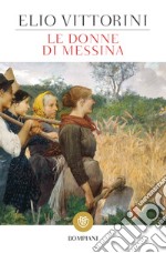 Le donne di Messina libro