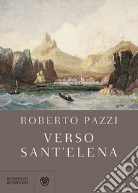 Verso Sant'Elena
