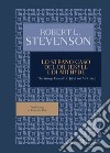 Lo strano caso del Dr. Jekyll e Mr. Hyde libro di Stevenson Robert Louis Pirè L. (cur.)