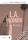 L.A. Woman libro