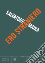 Ero straniero libro