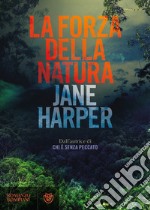 La forza della natura libro