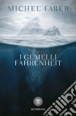 I gemelli Fahrenheit libro