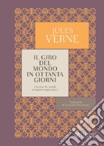 Il giro del mondo in ottanta giorni libro