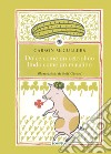 Dolce come un cetriolino, lindo come un maialino. Ediz. illustrata libro di McCullers Carson