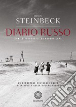 Diario russo. Con fotografie di Robert Capa libro