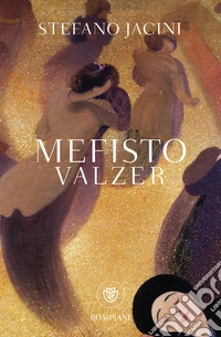 Mefisto valzer libro
