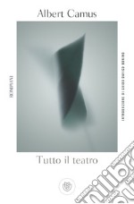 Tutto il teatro