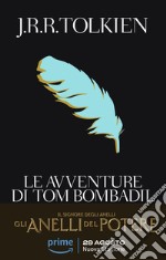 Le avventure di Tom Bombadil libro