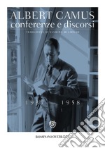 Conferenze e discorsi (1937-1958) libro