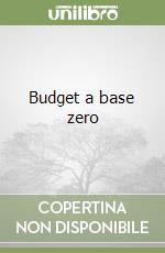 Budget a base zero libro