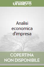 Analisi economica d'impresa libro