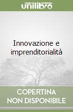 Innovazione e imprenditorialità libro