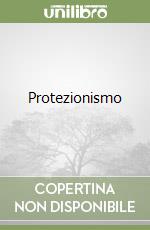 Protezionismo libro