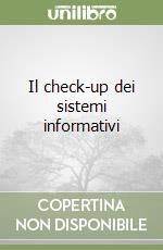 Il check-up dei sistemi informativi libro