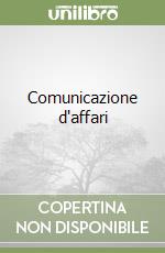 Comunicazione d'affari libro