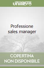 Professione sales manager libro