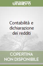 Contabilità e dichiarazione dei redditi libro