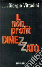 Il non profit dimezzato