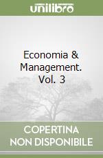 Economia & Management. Vol. 3 libro
